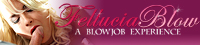 Fellucia Blow