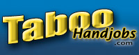 Taboo Handjobs